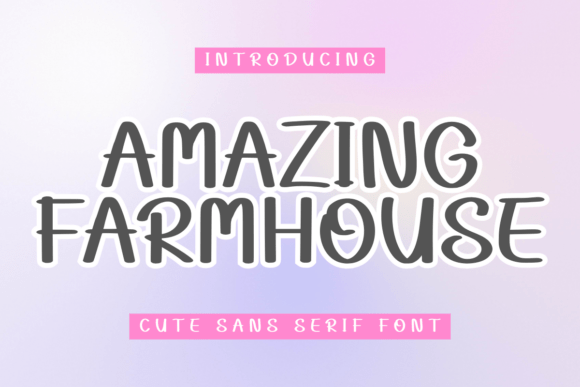 Amazing Farmhouse: A Handwritten Script Font for Authentic Digital Branding
