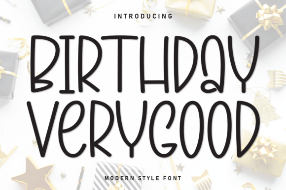 Birthday Verygood: A Warm, Playful Display Font for Campaigns That Feel Human