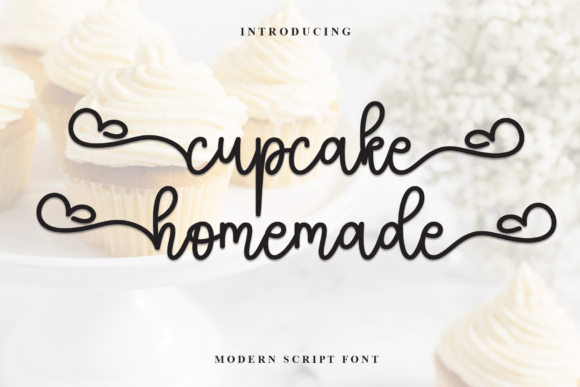 Cupcake Homemade: A Script Font That Makes Your Campaigns Instantly Recognizable
