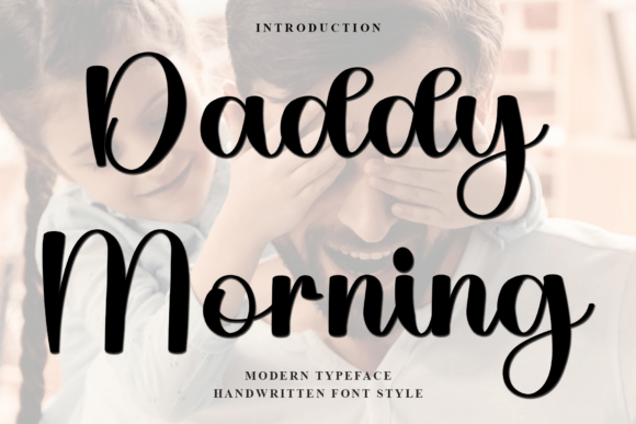 Daddy Morning: A Warm, Expressive Script Font for Brand Identity