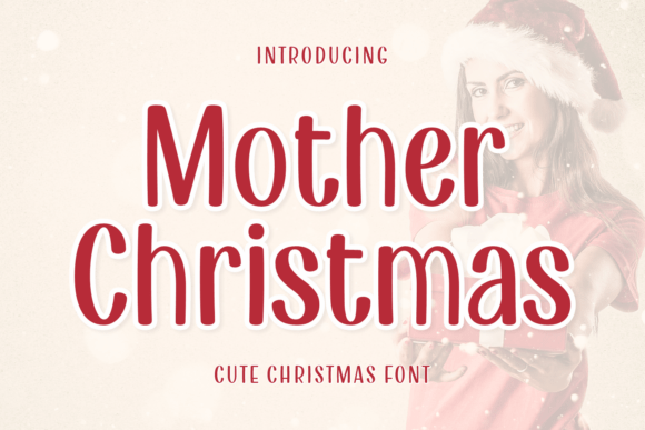 Mother Christmas Font: Festive Branding That Feels Like Home