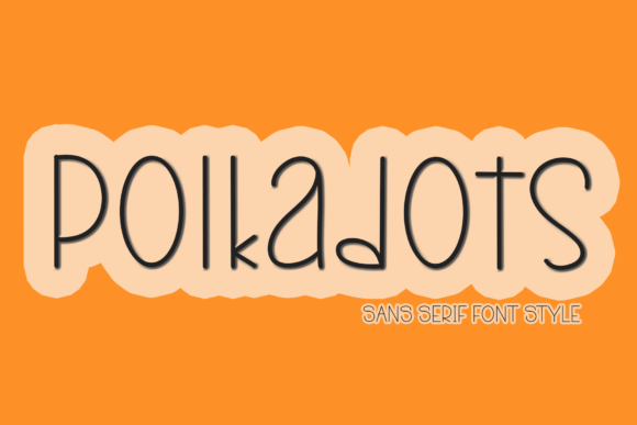 Polkadots: A Festive Script Font for Editorial Charm