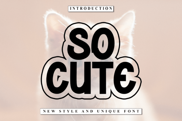 So Cute Typeface: Your Bold, Playful Font for Campaign Clarity